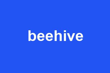 beehive