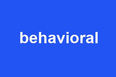 behavioral