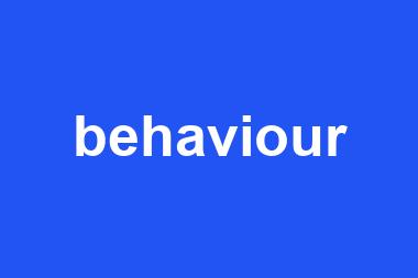 behaviour