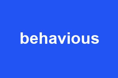 behavious