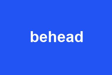 behead