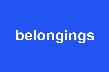 belongings