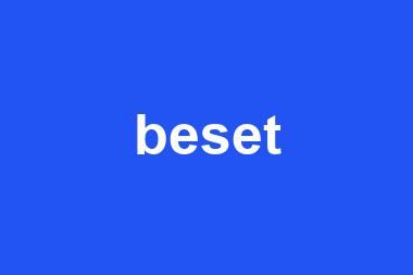 beset