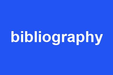 bibliography