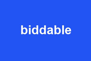 biddable