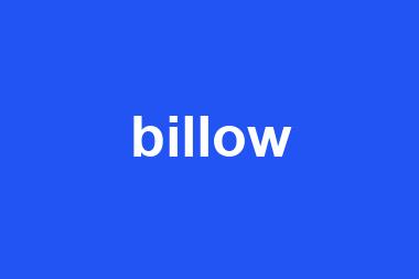 billow