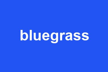 bluegrass