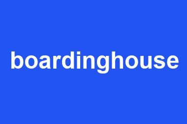 boardinghouse