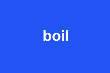 boil