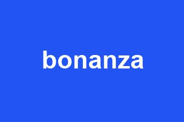 bonanza