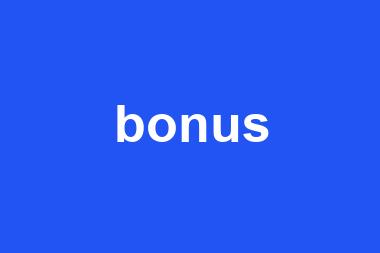 bonus