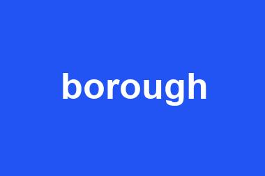 borough