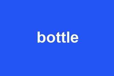 bottle