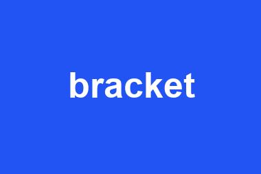 bracket