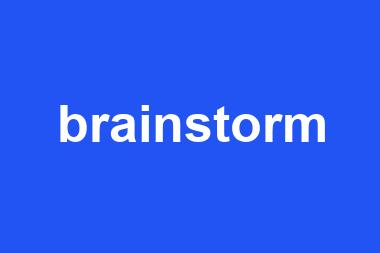 brainstorm