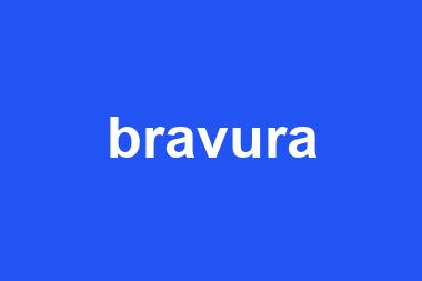 bravura