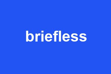 briefless