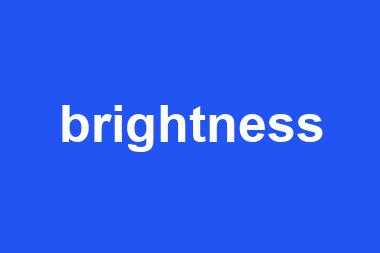 brightness