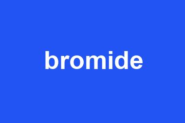 bromide