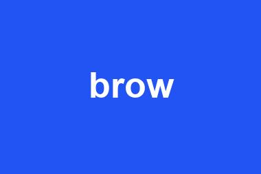 brow