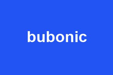 bubonic