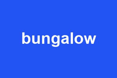 bungalow