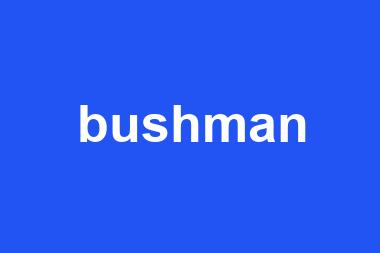 bushman