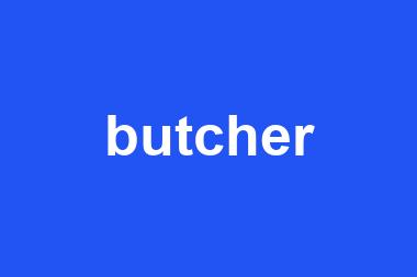 butcher