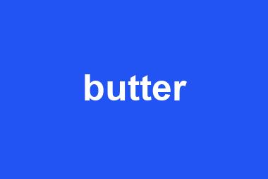 butter