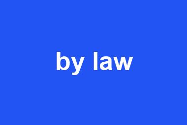 by law