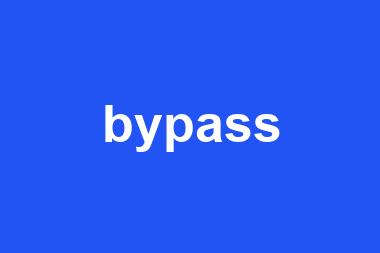 bypass