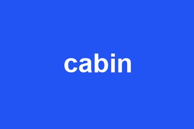 cabin