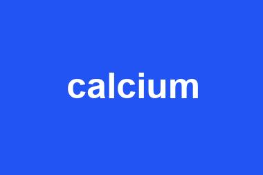 calcium