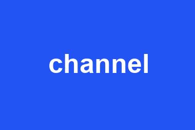 channel