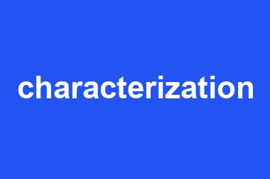 characterization