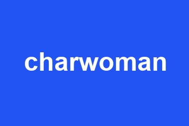 charwoman