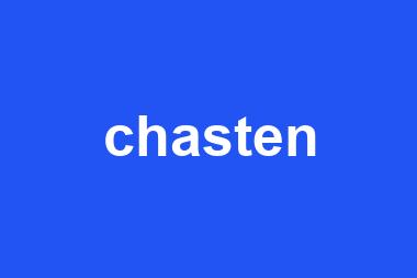 chasten