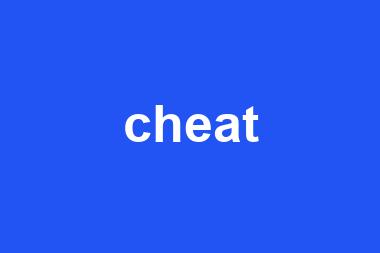 cheat