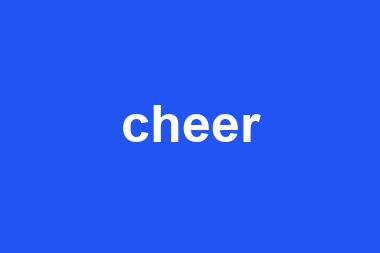 cheer