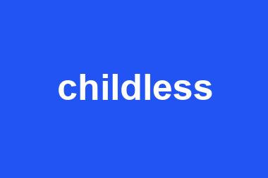 childless