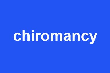 chiromancy