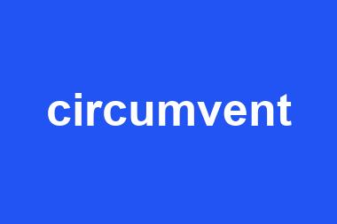 circumvent