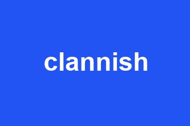 clannish