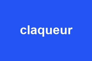 claqueur