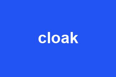 cloak