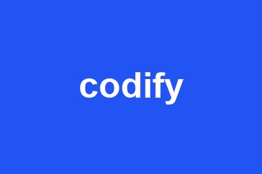 codify