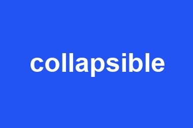 collapsible