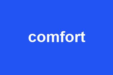 comfort