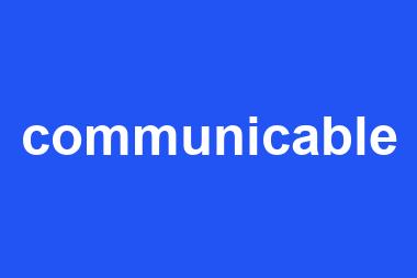 communicable