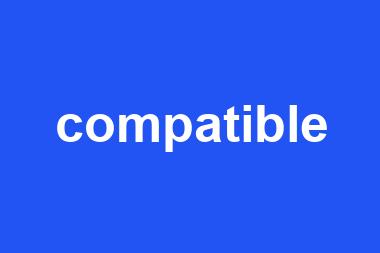 compatible